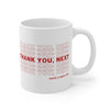 Ariana Grande - Thank You, Next Mug