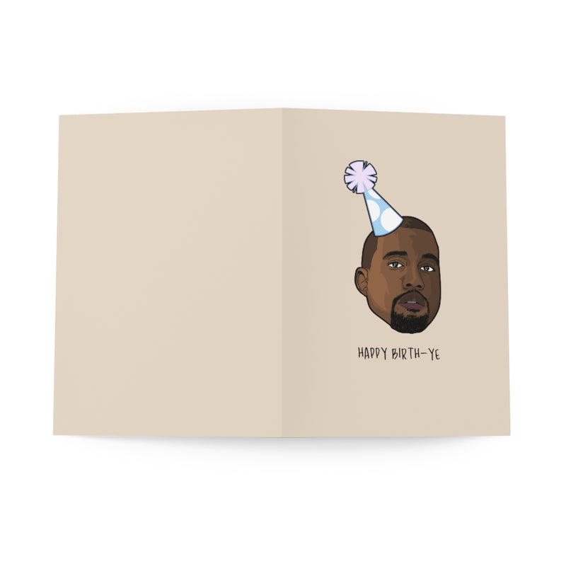 Kanye West - Happy Birth-Ye Greeting Cards