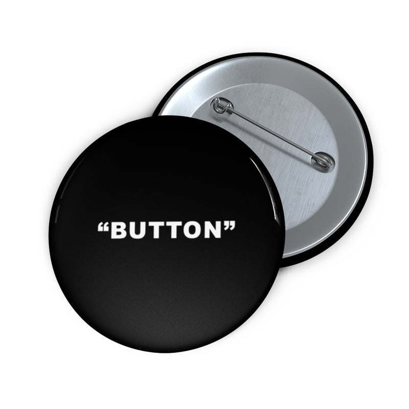 Black "Button" - Button